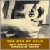 The Age of Gold