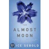 The Almost Moon by Alice Sebold