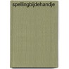 Spellingbijdehandje by H. Aalbrecht