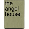 The Angel House door Kerstin Ekman
