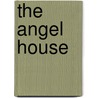 The Angel House by Kerstin Ekman