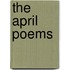 The April Poems