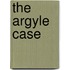 The Argyle Case