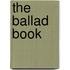 The Ballad Book