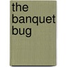 The Banquet Bug door Geling Yan