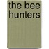 The Bee Hunters