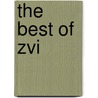 The Best of Zvi door Zvi Kalisher