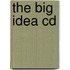 The Big Idea Cd