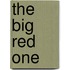The Big Red One