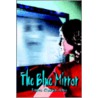 The Blue Mirror by Jane Cusumano
