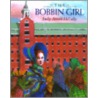 The Bobbin Girl door Emily Arnold McCully