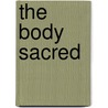 The Body Sacred door Sylvan
