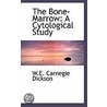 The Bone-Marrow door William Elliot Carnegie Dickson