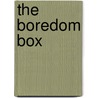 The Boredom Box door Natalie Haddock