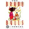 The Brave Bulls door Tom Lea