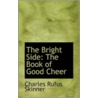 The Bright Side door Charles Rufus Skinner