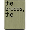 The Bruces, The door William Fyfe Hendrie