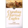 The Campaigners by Cynthia Harrod-Eagles