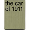 The Car Of 1911 by America Locomobile Comp