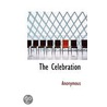 The Celebration by . Anonymous