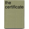 The Certificate by Asaac Bashevis Singer