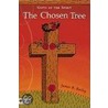 The Chosen Tree door James B. Bailey