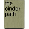 The Cinder Path door Andrew Motion