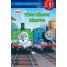 The Close Shave by Wilbert Vere Awdry