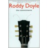 The Commitments door Roddy Doyle