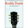 The Commitments by Roddy Doyle