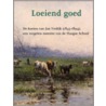Loeiend goed door Martin de Haan