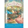 The County Fair door Katherine Valentine