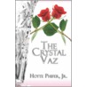 The Crystal Vaz door Hoyte Phifer Jr.