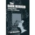 The Dark Mirror