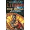 The Deep Beyond door C.J. Cherryh