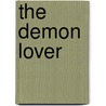 The Demon Lover door David Arnason