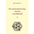 De molecularisering van het wereldbeeld set