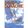The Dying Trade by David Donachie