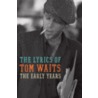 The Early Years by Tom Waits