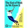 The End Of Work door Flexible Resources Inc Nadine Mockler