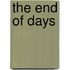 The End of Days