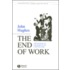 The End of Work