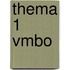 Thema 1 vmbo