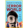 The Error World door Simon Garfield