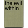 The Evil Within door Nancy Holder