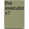 The Executor V1 door Annie French Hector