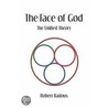 The Face of God by Robert Badoux