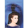 The Fantasy Man by Shiela Fredrickson-Milenkovic