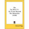 The Far West V1 door Edmund Flagg