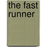 The Fast Runner door Michael Robert Evans